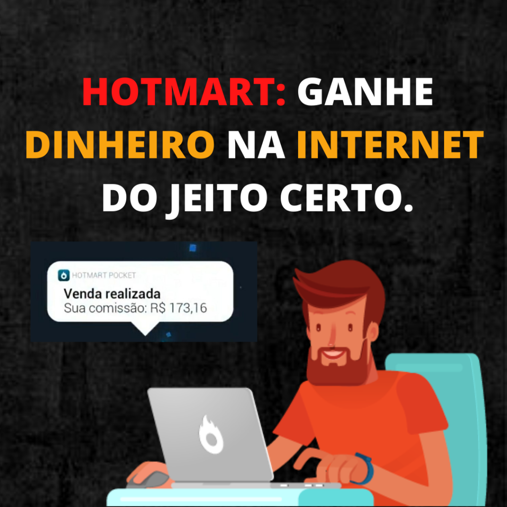 Hotmart: Como se Cadastrar e Ganhar Dinheiro na Hotmart – Mentalidade Ninja